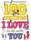Cover image for 100 Things I Love to Do with You